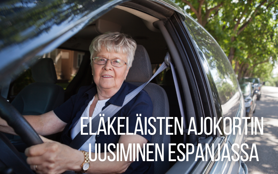 Vaatimukset yli 65-vuotiaiden ajokortin uusimiseksi Espanjassa